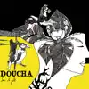 Doucha - Sur Le Fil